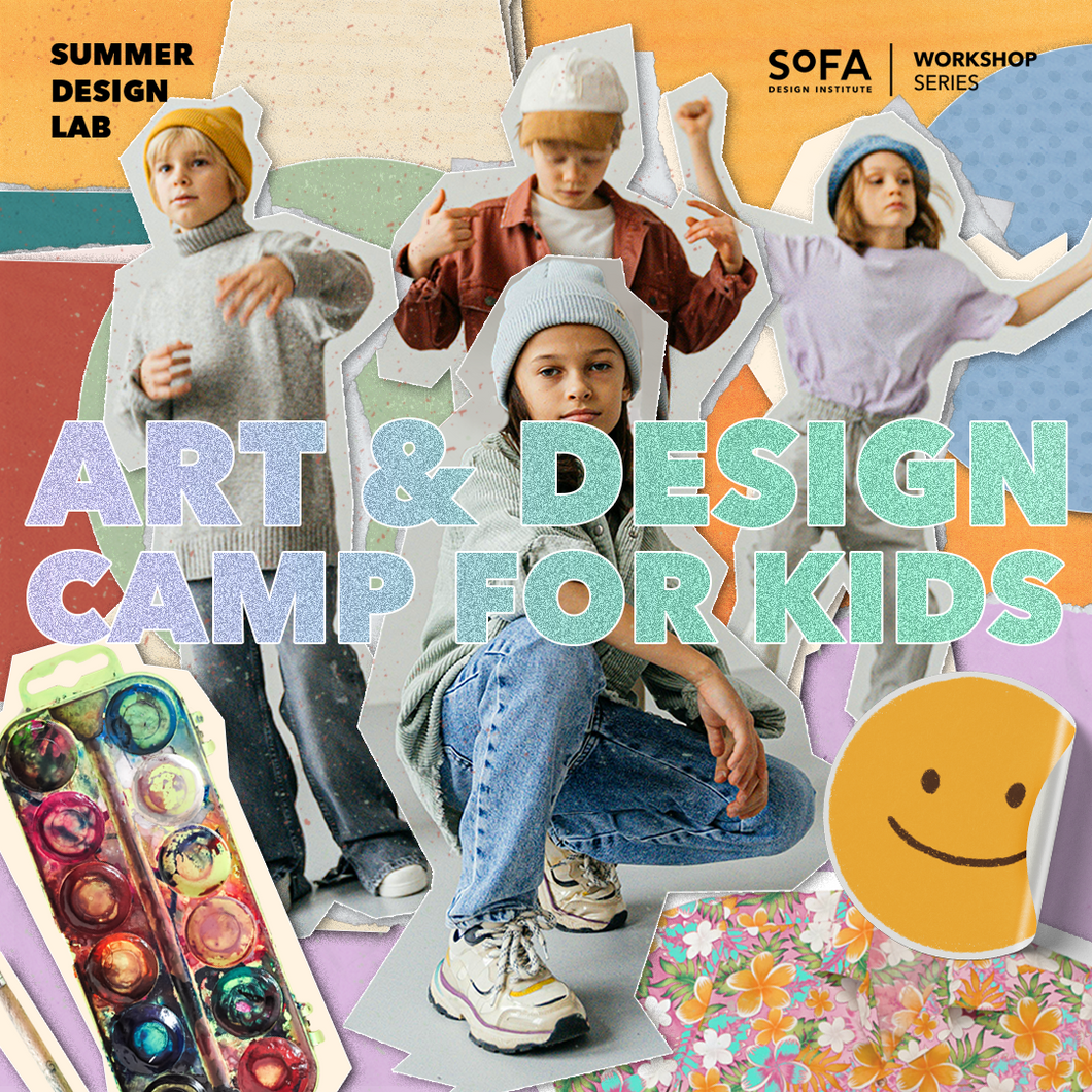 Art & Design Camp for Kids (9-12yo) FACE TO FACE