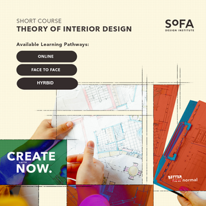 Theory of Interior Design (Short Course: ONLINE or FACE TO FACE)