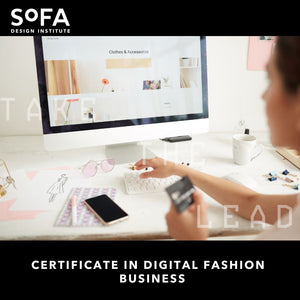 Certificate in Digital Fashion Business (NEW)