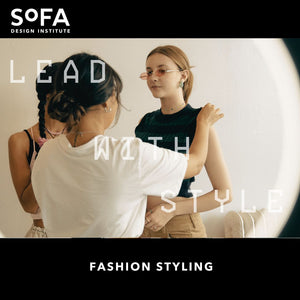 Fashion Styling (Short Course: ONLINE or FACE TO FACE tracks available)